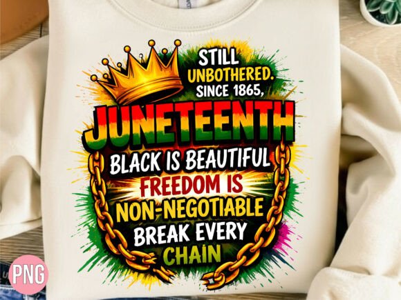 Download Still Unbothered Juneteenth PNG - Juneteenth png Collection