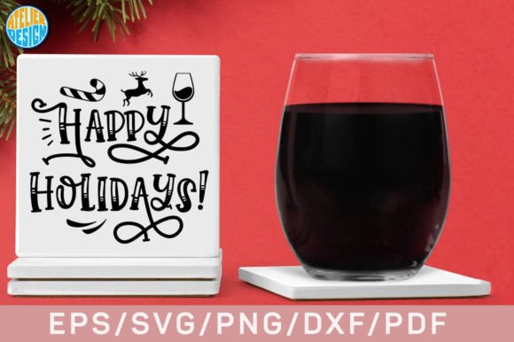Download Happy Holidays SVG Coaster - Coaster Collection