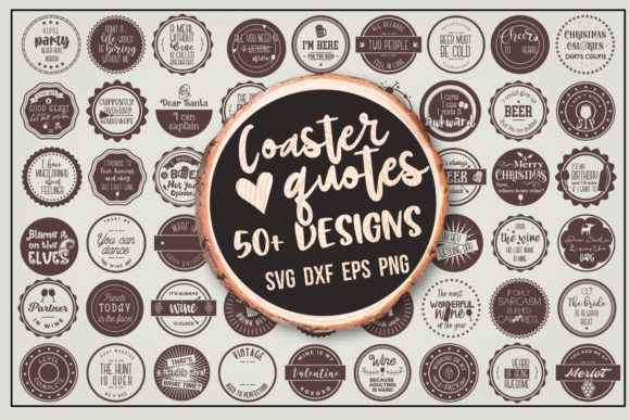 Download Coaster Quotes Bundle 50+ Designs - Coaster Collection