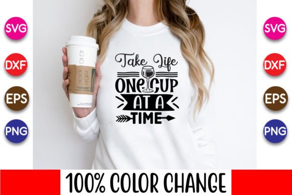 Download Take Life One Cup at a Time, Coaster Svg - Coaster Collection