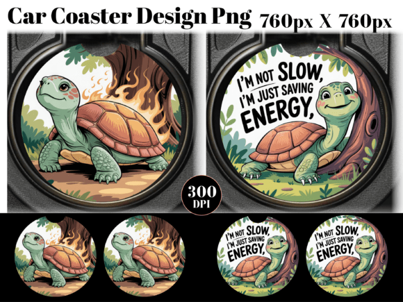 Download I'M NOT SLOW Car Coaster PNG Sublimation - Coaster Collection